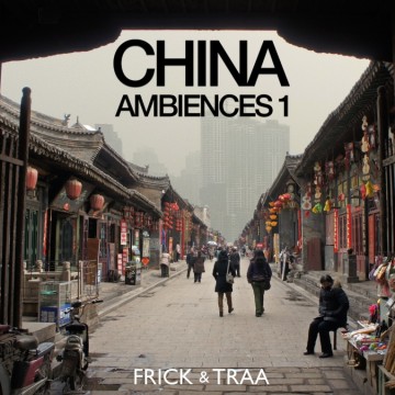 Frick and traa  china ambience 1album art 1150x